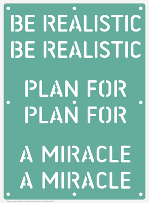 Be Realistic