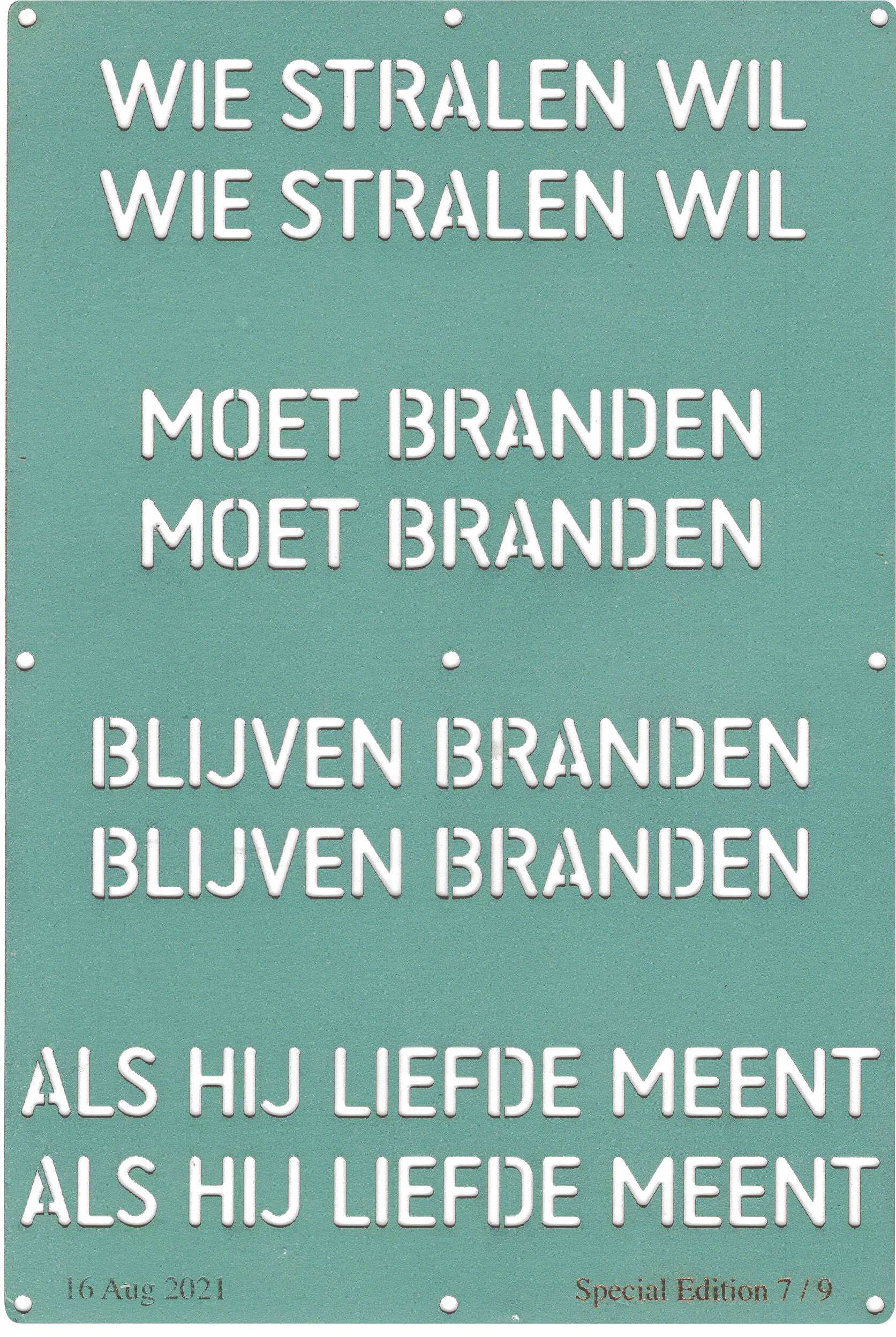 Wie stralen wil, moet branden