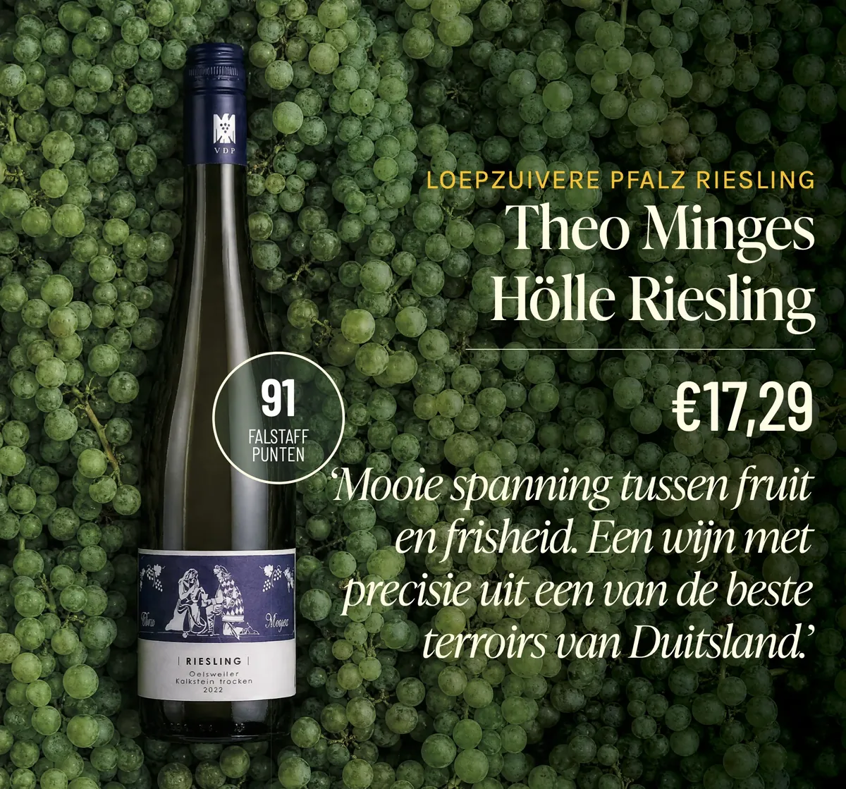 Advertentie voor Theo Minges Hölle Riesling: fles op groene druiven, met score en quote